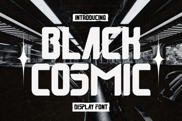Black Cosmic: A Futuristic Display Font That Elevates Small Business Branding