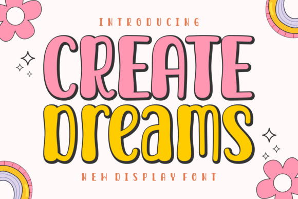 Create Dreams: A Playful Display Font for Magical Web Designs