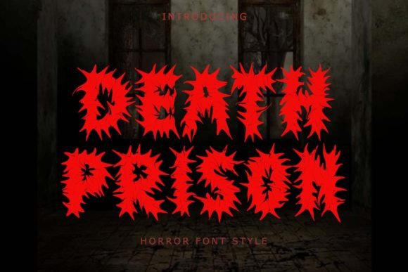 Death Prison Font: A Horror-Themed Display Typeface for Bold Branding
