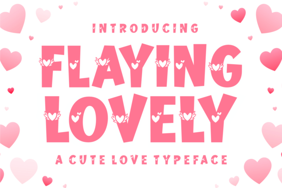 Flaying Lovely: A Charming Display Font for Modern Marketing Visuals