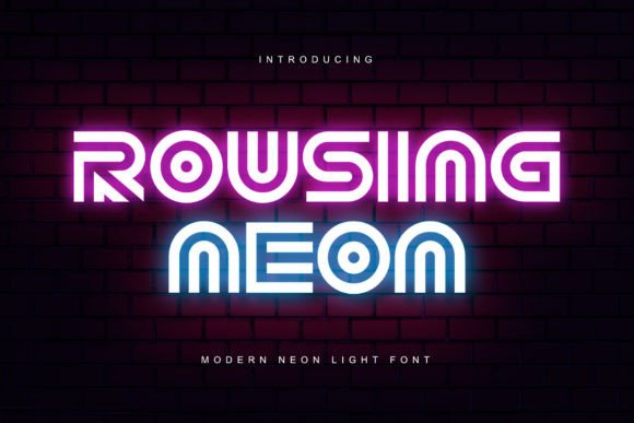 Rousing Neon: A Bold Display Font for Vibrant Editorial Design