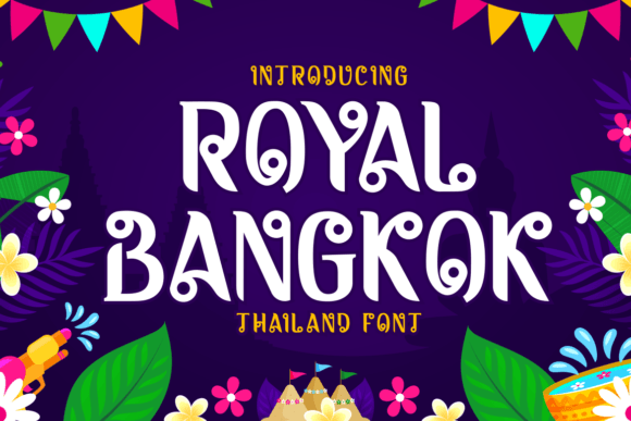 Royal Bangkok: A Thai-Inspired Display Font for Business Branding