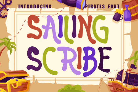 Sailing Scribe: A Pirate-Inspired Display Font for Handmade Labels, Invitations & More