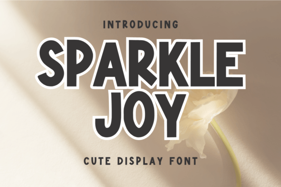 Sparkle Joy: A Display Font That Adds Personality to Small Business Branding